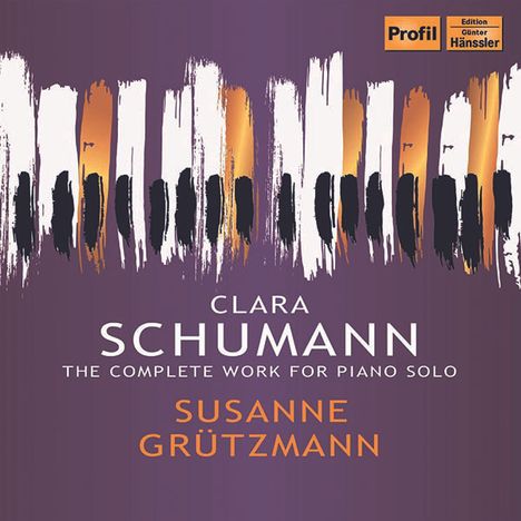Clara Schumann (1819-1896): Sämtliche Klavierwerke, 4 CDs