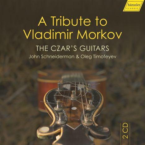 Vladimir Morkov (1801-1864): Werke für 2 Gitarren, 2 CDs