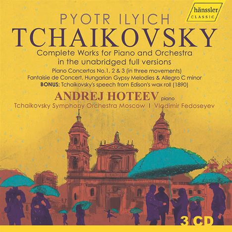 Peter Iljitsch Tschaikowsky (1840-1893): Sämtliche Werke für Klavier &amp; Orchester (Urschriften), 3 CDs