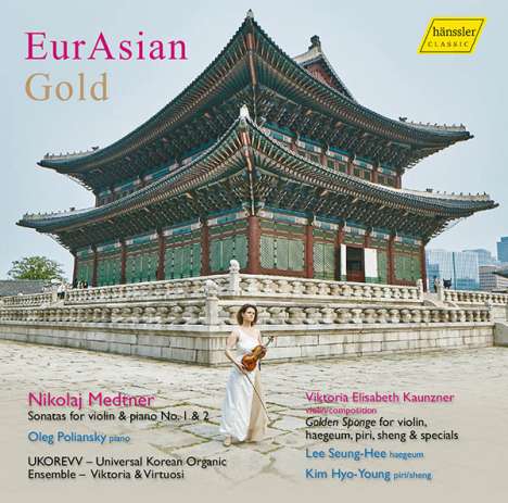 Viktoria Elisabeth Kaunzner (geb. 1982): Golden Sponge für Violine, Haegeum, Piri, Sheng, Perkussion &amp; Feldaufnahmen, CD