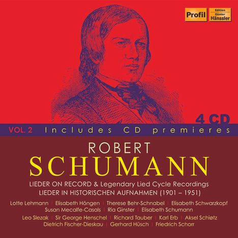 Robert Schumann (1810-1856): Lieder on Record &amp; Legendary Lied-Cycle Recordings, 4 CDs