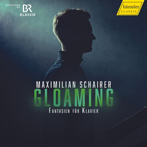 Maximilian Schairer - Gloaming, CD