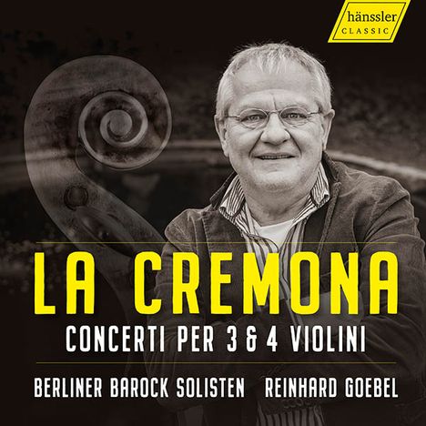 La Cremona - Italienische Konzerte für 3 &amp; 4 Violinen, CD