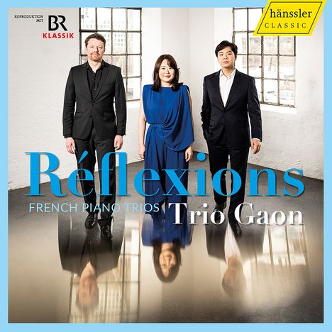 Trio Gaon - Reflexions (French Piano Trios), CD