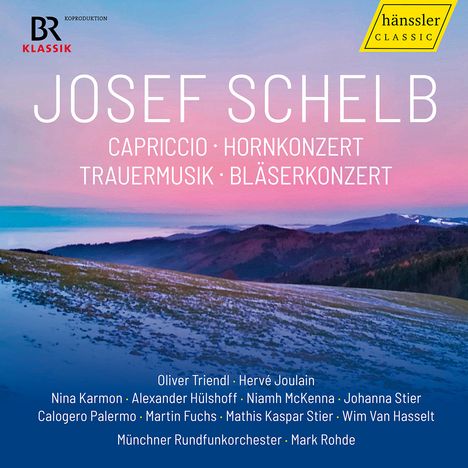 Der Text listet Musikwerke von Josef Schelb auf: Capriccio, Hornkonzert, Trauermusik, Bläserkonzert. Berglandschaft im Hintergrund.