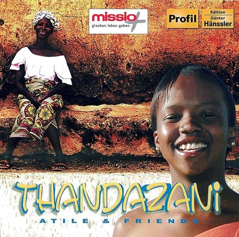 Atile &amp; Friends: Thandazani, CD