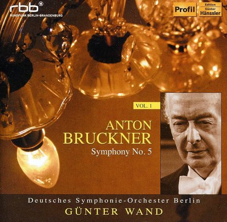 Günter Wand &amp; das Deutsche Symphonie-Orchester Berlin Vol.1, CD