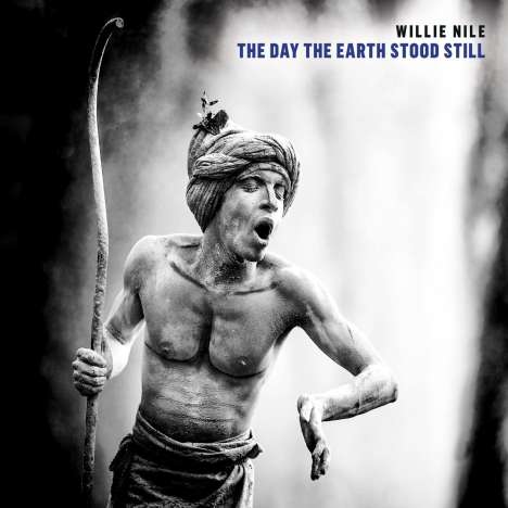 Willie Nile: The Day The Earth Stood Still, CD