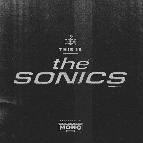 The Sonics: This Is The Sonics, CD