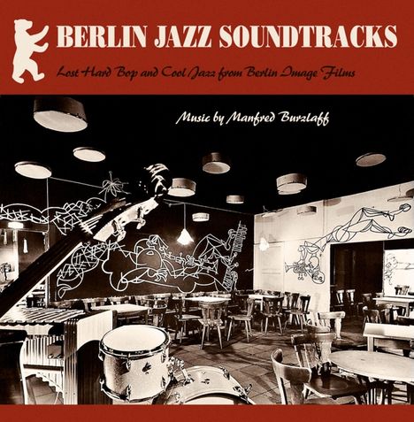 Manfred Burzlaff: Berlin Jazz Soundtracks, LP