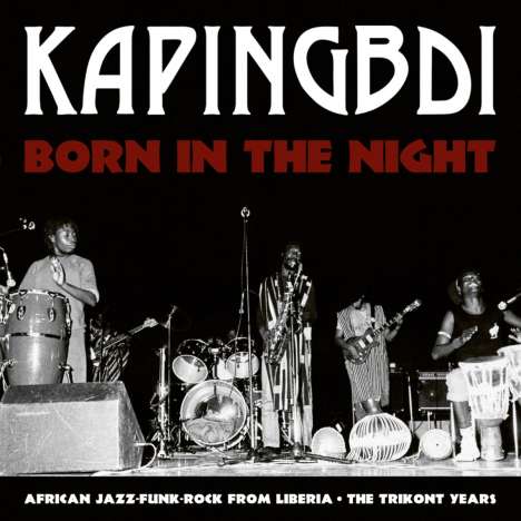 Kapingbdi: Born In The Night, LP