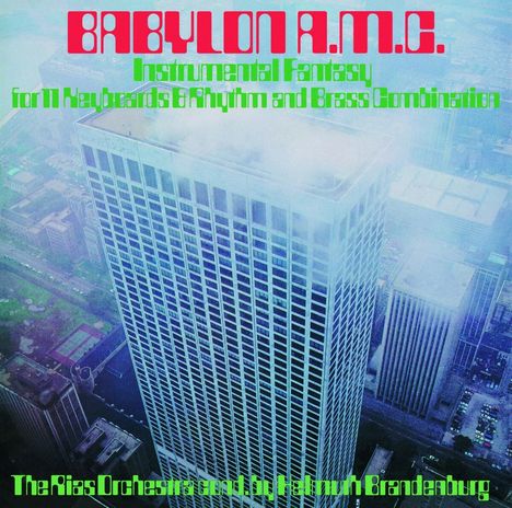 Helmuth Brandenburg: Babylon A.M.C., LP