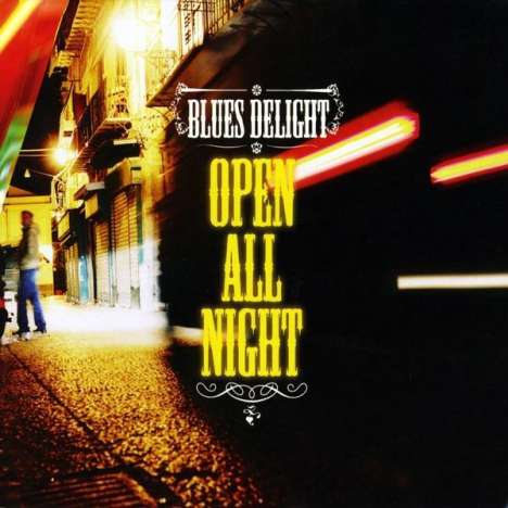 Blues Delight: Open All Night, CD