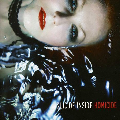 Suicide Inside: Homicide, CD