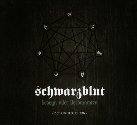 Schwarzblut: Gebeyn Aller Verdammten (Limited), 2 CDs