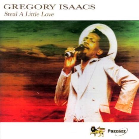 Gregory Isaacs: Steal A Little Love, CD