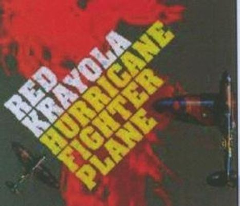 The Red Krayola: Hurricane Fighter Plane, 2 CDs