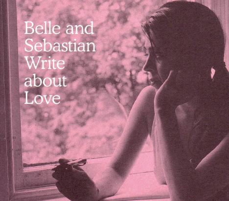 Belle &amp; Sebastian: Write About Love, CD