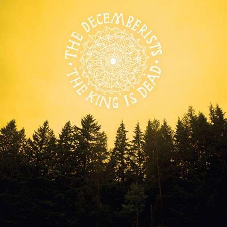 The Decemberists: The King Is Dead, LP
