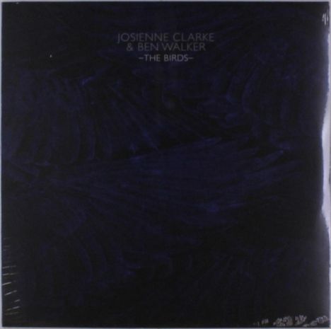 Josienne Clarke &amp; Ben Walker: The Birds, Single 12"