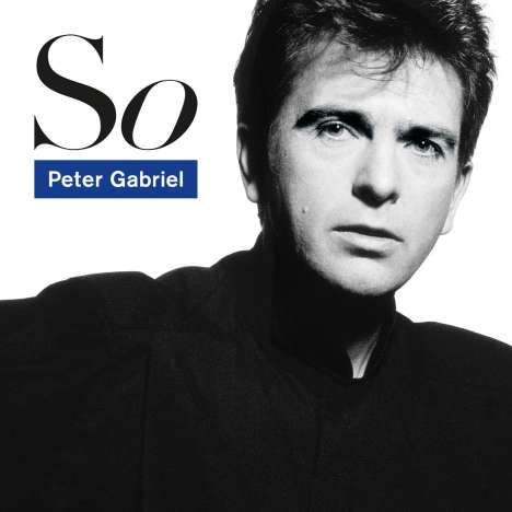 Peter Gabriel (geb. 1950): So (25th Anniversary), CD