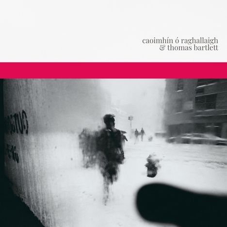 Thomas Bartlett: Caoimhín O Raghallaigh &amp; Thomas Bartlett, 2 LPs