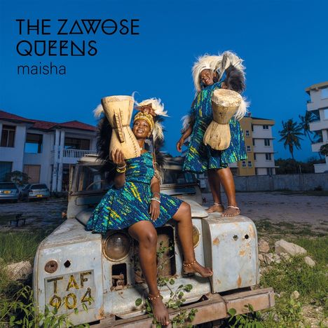 The Zawose Queens: Maisha, CD