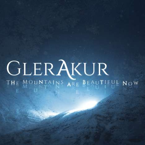 GlerAkur: The Mountains Are Beautiful Now (Limited-Edition) (Boxset), 2 CDs