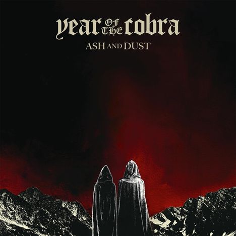 Year Of The Cobra: Ash And Dust (180g), LP