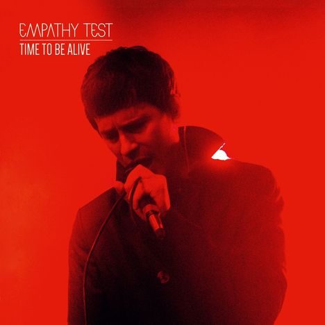 Empathy Test: Time To be Alive, CD