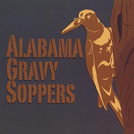 Alabama Gravy Soppers: Yellowhammered, CD