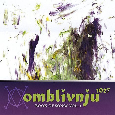 Omblivnju 1027: Vol. 1-Book Of Songs, CD