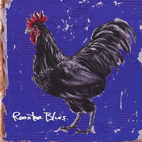 Rooster Blues: Rooster Blues, CD