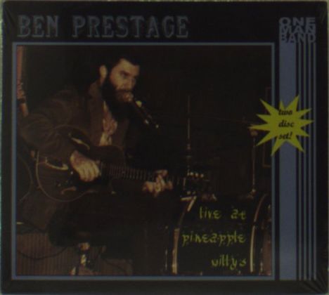 Ben Prestage: Live At Pineapple Willy's, CD