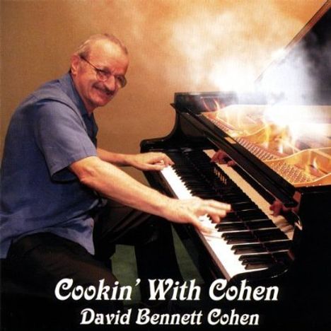 David Bennett Cohen: Cookin With Cohen, CD