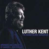 Luther Kent: Bobby Bland Songbook, CD