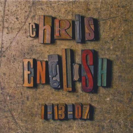 Chris English: Chris English 1-13-07, CD