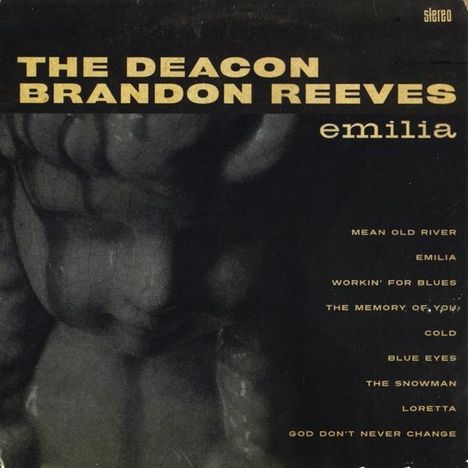Deacon Brandon Reeves: Emilia, CD