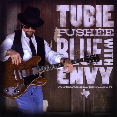 Tubie Pushe'E: Blue With Envy, CD