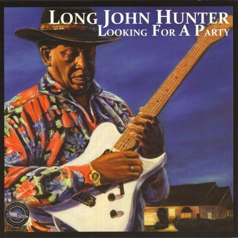 Long John Hunter: Looking For A Party, CD
