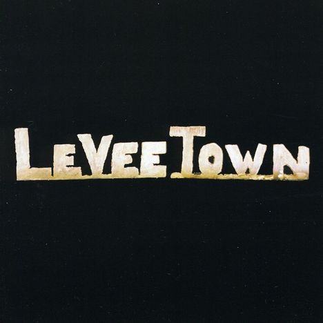 Levee Town: Levee Town, CD