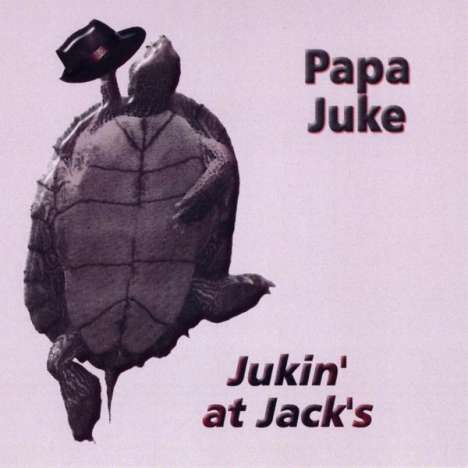 Papa Juke: Jukin' At Jack's, CD