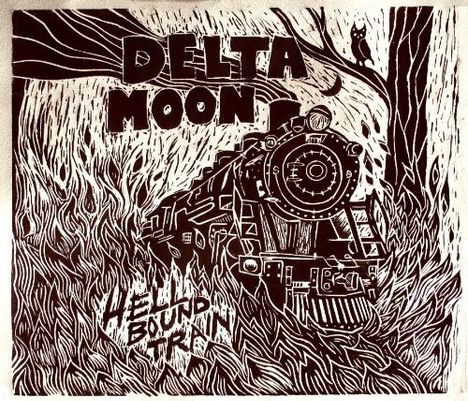 Delta Moon: Hell Bound Train, CD