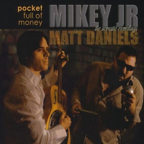 Mickey Jr.: Pocket Full Of Money, CD