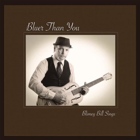 Bill Helferich: Bluer Than You, CD