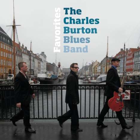 Charles Blues Band Burton: Favorites, CD