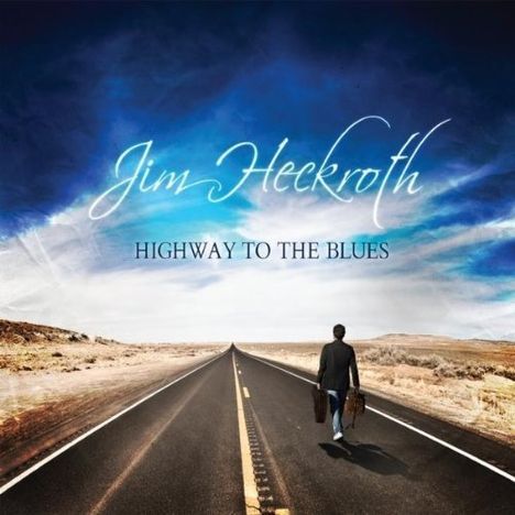Jim Heckroth: Highway To The Blues, CD