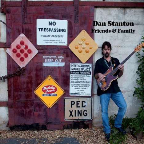 Dan Stanton: Friends &amp; Family, CD