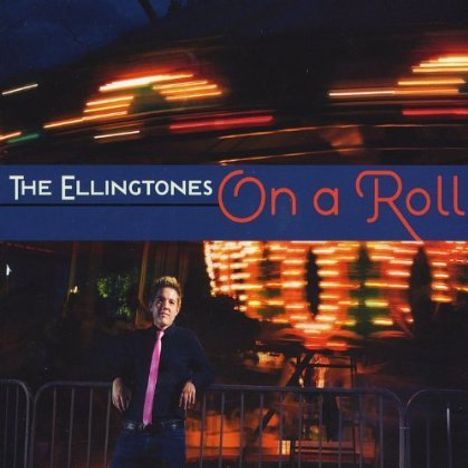 Ellingtones: On A Roll, CD