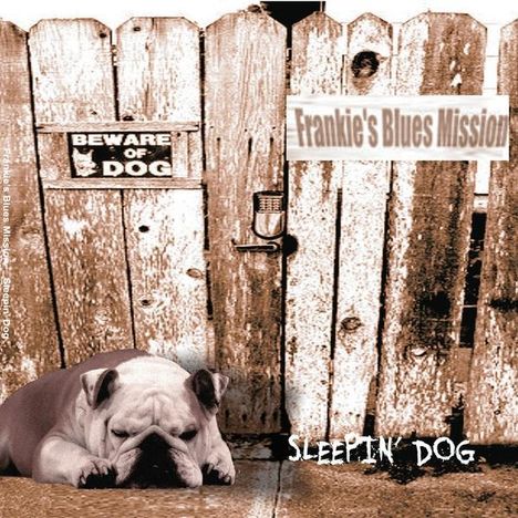 Frankie's Blues Mission: Sleepin' Dog, CD